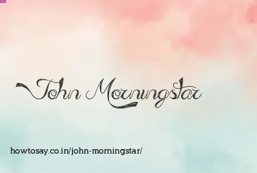 John Morningstar