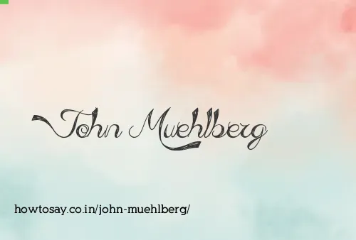 John Muehlberg