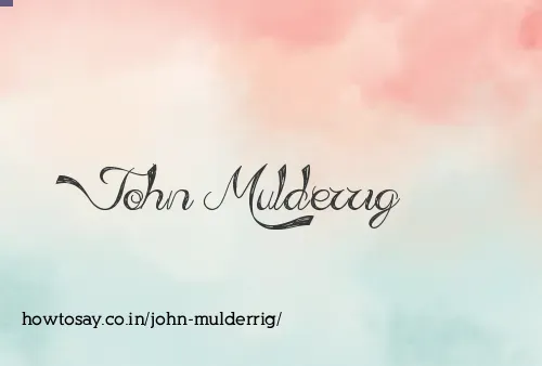 John Mulderrig