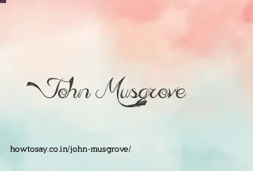 John Musgrove