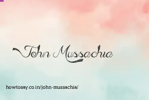 John Mussachia