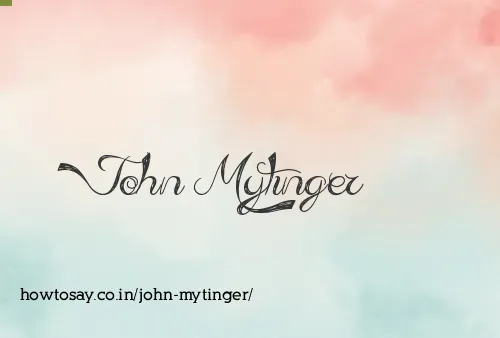 John Mytinger