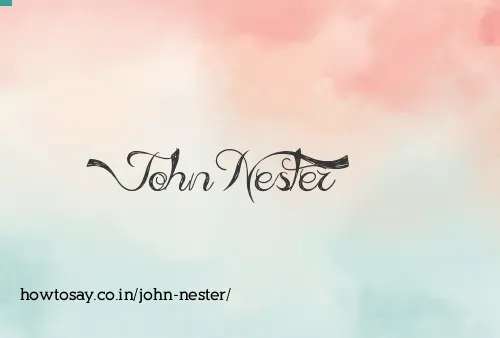 John Nester