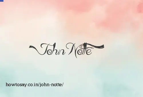 John Notte