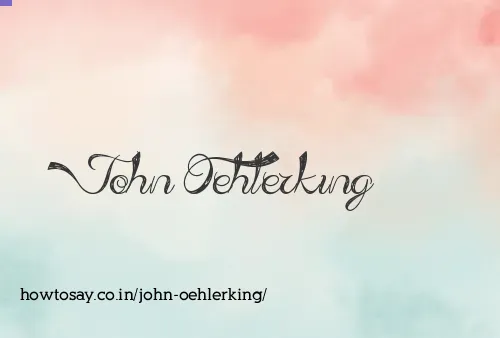 John Oehlerking