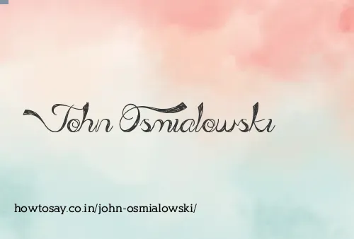 John Osmialowski