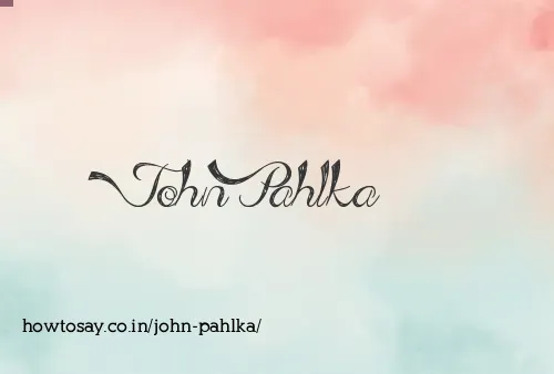 John Pahlka