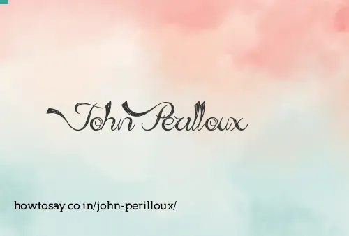 John Perilloux