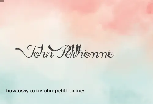 John Petithomme