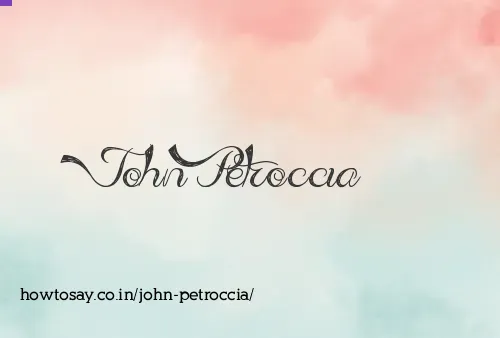 John Petroccia