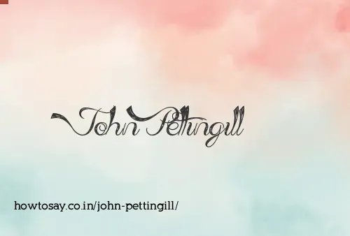 John Pettingill