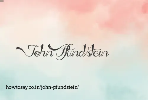 John Pfundstein