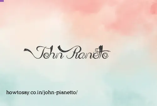 John Pianetto