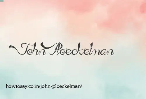 John Ploeckelman