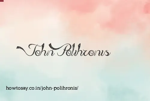 John Polihronis