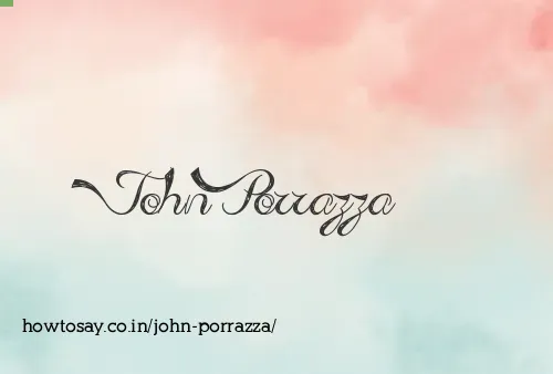 John Porrazza