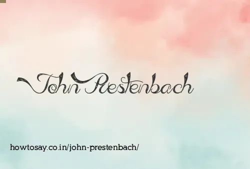 John Prestenbach