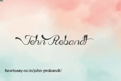 John Probandt