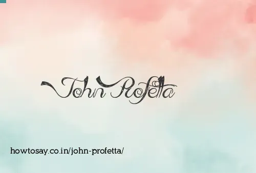 John Profetta