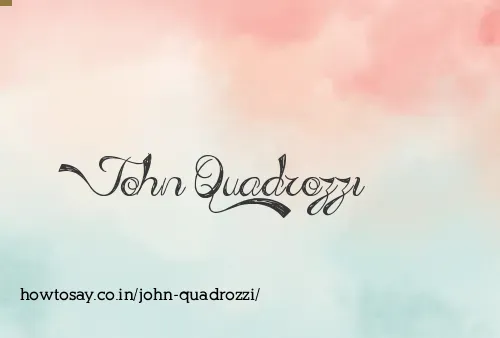 John Quadrozzi