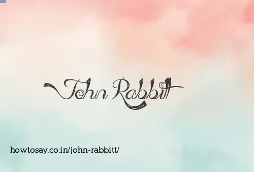 John Rabbitt