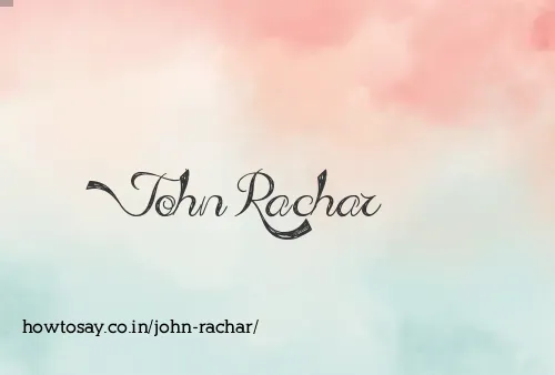 John Rachar