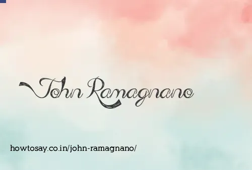 John Ramagnano