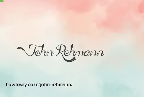 John Rehmann