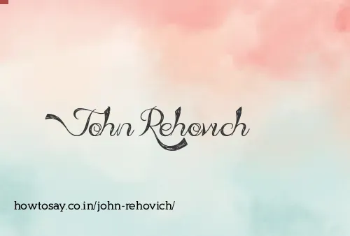 John Rehovich