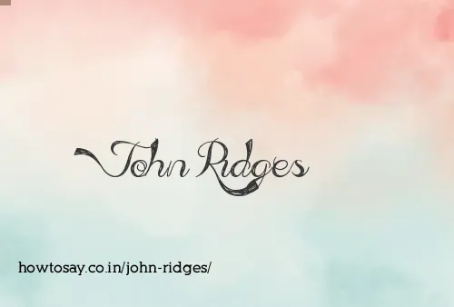 John Ridges