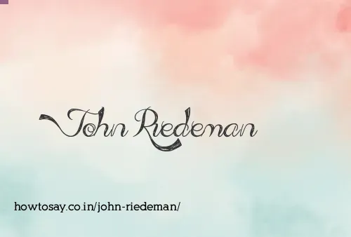 John Riedeman