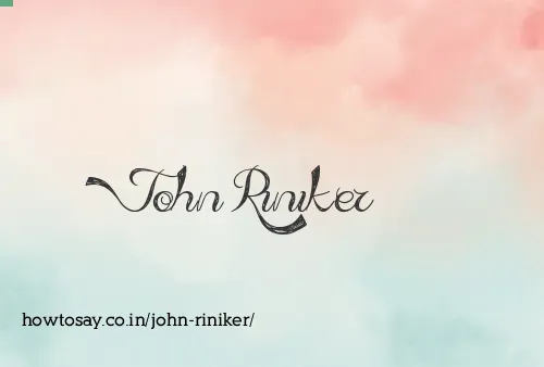 John Riniker