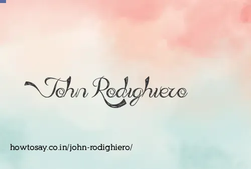 John Rodighiero