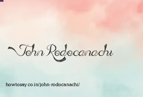 John Rodocanachi