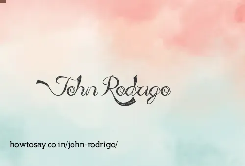 John Rodrigo