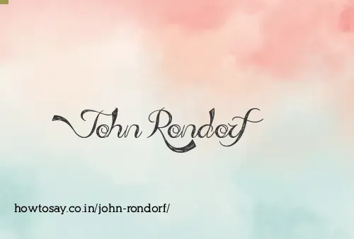 John Rondorf