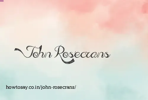 John Rosecrans