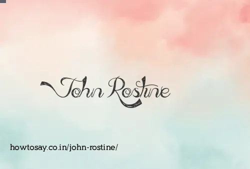 John Rostine