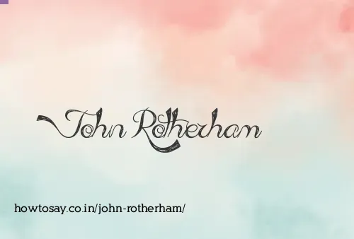 John Rotherham
