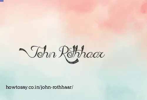 John Rothhaar
