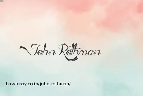 John Rothman