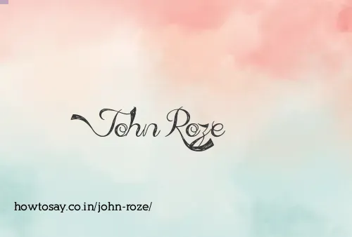 John Roze
