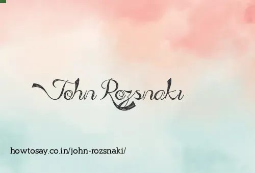 John Rozsnaki