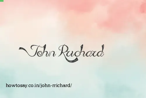 John Rrichard