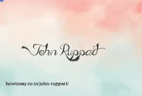 John Ruppart