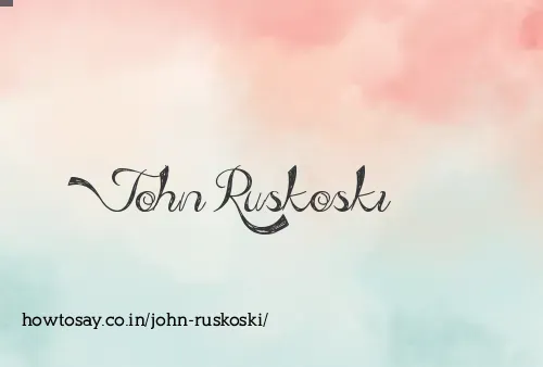 John Ruskoski