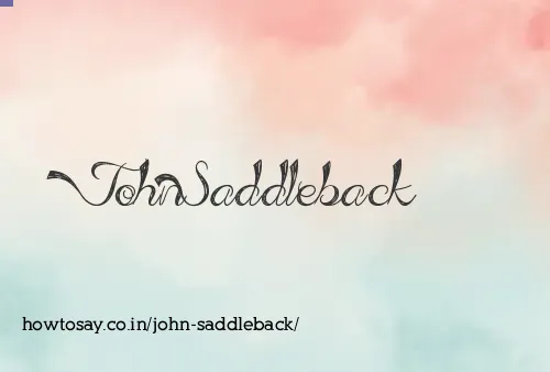 John Saddleback