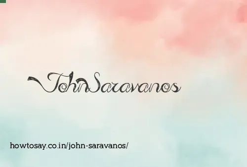John Saravanos