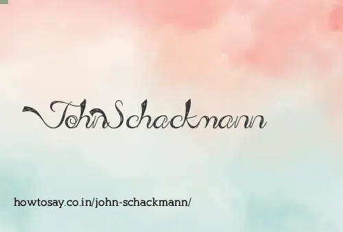 John Schackmann