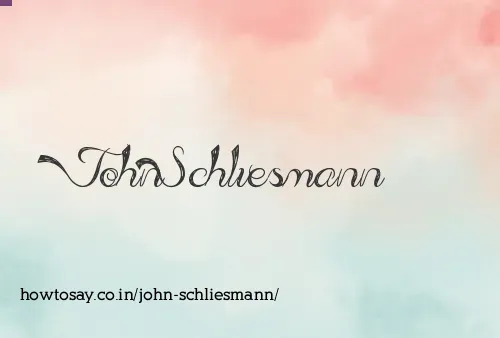 John Schliesmann